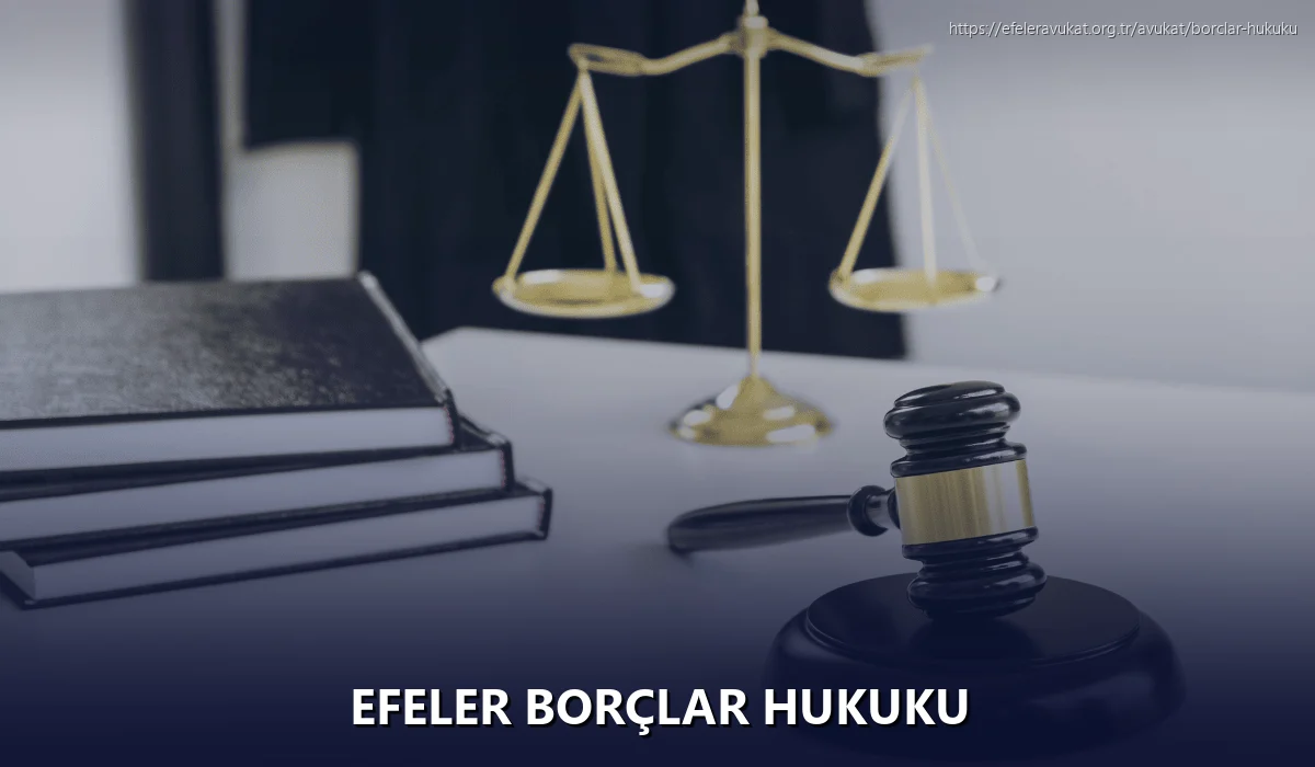 Efeler Borçlar Hukuku